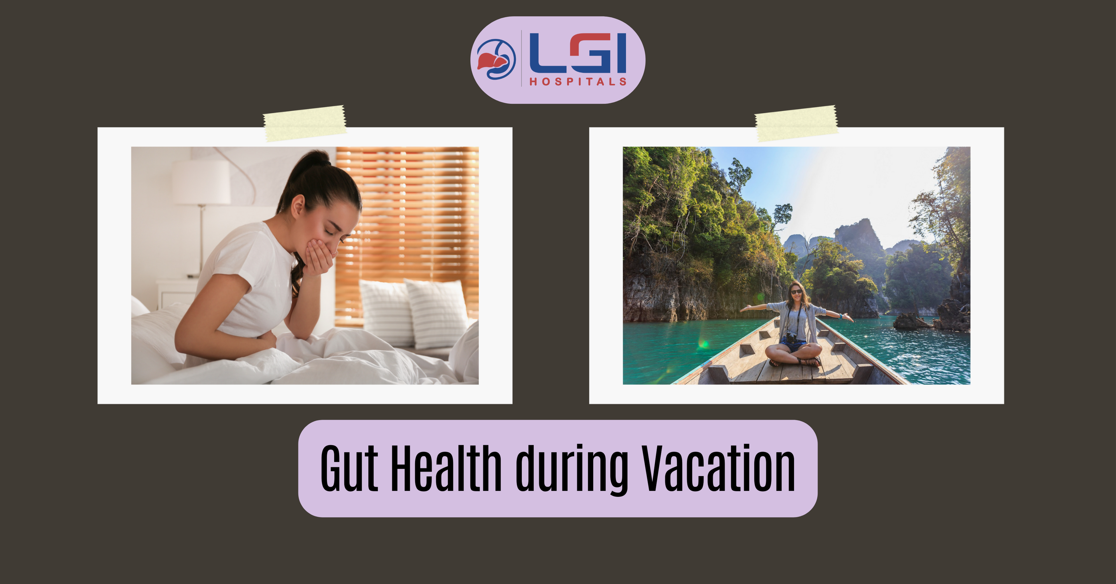 Gut Health during Vacation