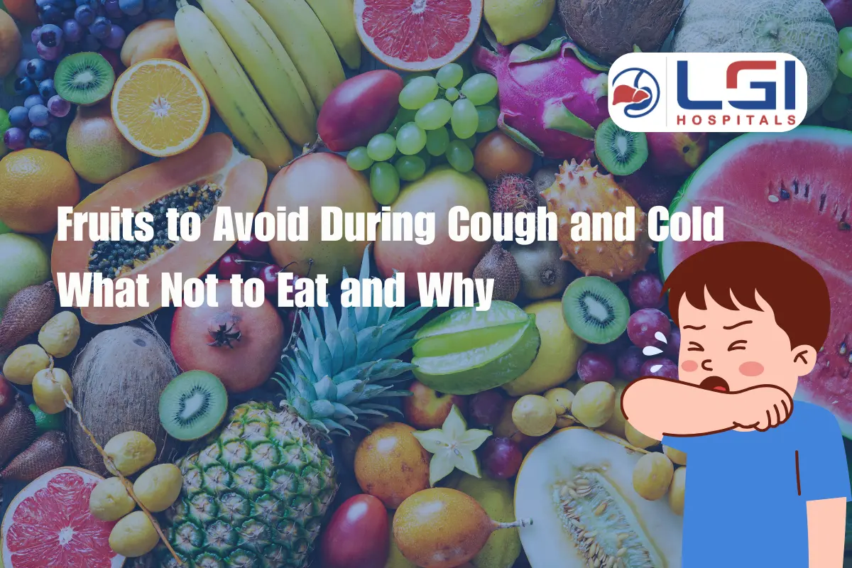 fruits to avoid during cough and cold